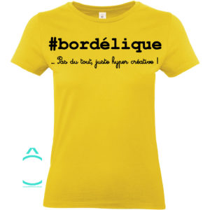 T-shirt – #bordélique …pas du tout, juste hyper créative!