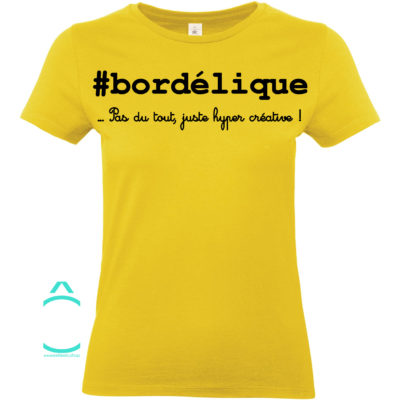T-shirt – #bordélique …pas du tout, juste hyper créative!