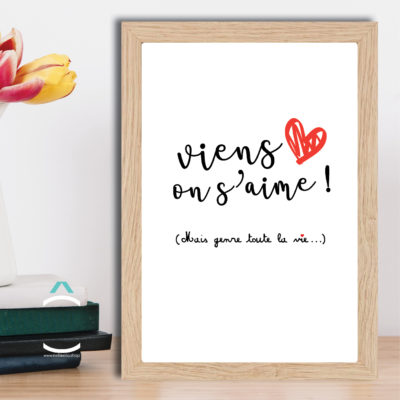 Cadre – Viens on s’aime!
