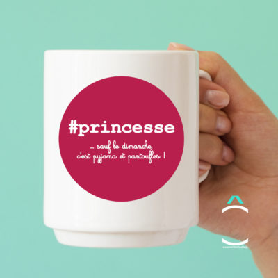 Mug – #princesse …sauf le dimanche!