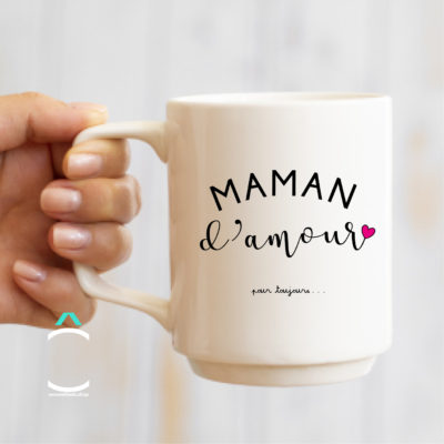 Mug – Maman d’amour pour toujours