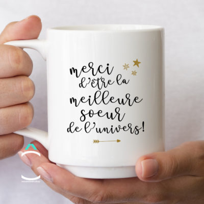 Mug – Merci d’être la meilleure sœur de l’univers!