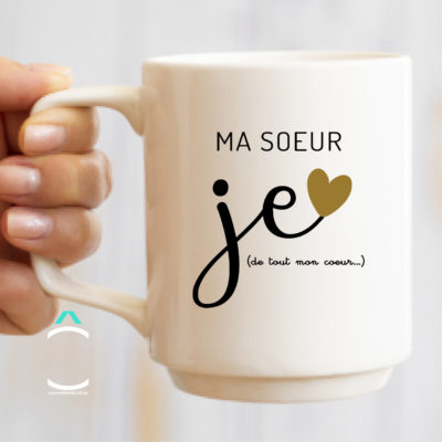 Mug – Ma sœur, je t’aime de tout mon coeur