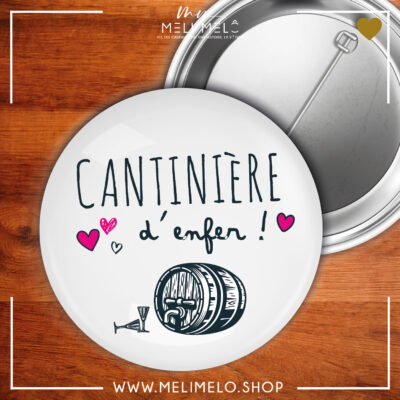 Badge – Cantinière d&rsquo;enfer!