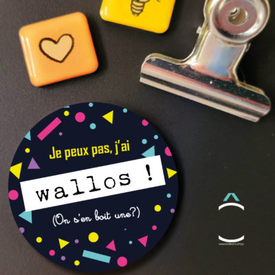Magnet – Je peux pas, j’ai Wallos!