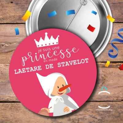 Badge – Je suis une princesse en mode Laetare de Stavelot
