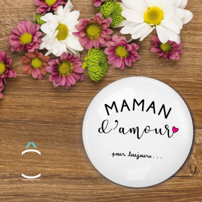 Magnet – Maman d’amour pour toujours…