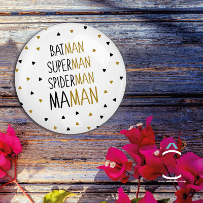 Badge – Batman, Superman, Spiderman, Maman