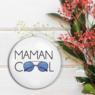 Badge – Maman cool