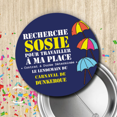 Badge – Recherche sosie (Dunkerque)