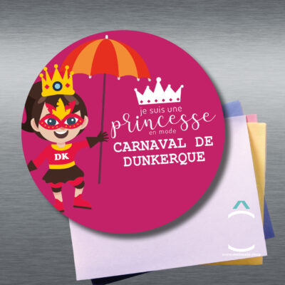 Magnet – Je suis une princesse en mode Carnaval de Dunkerque