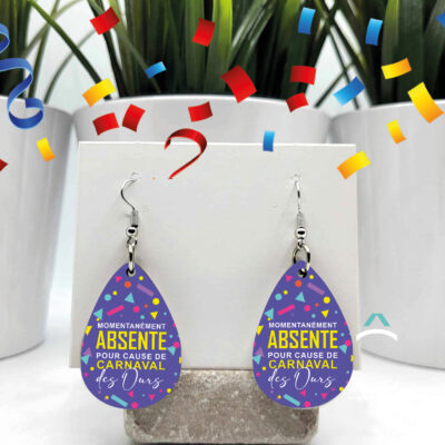 Boucles d’oreilles – Momentanément absente pour cause de Carnaval des Ours