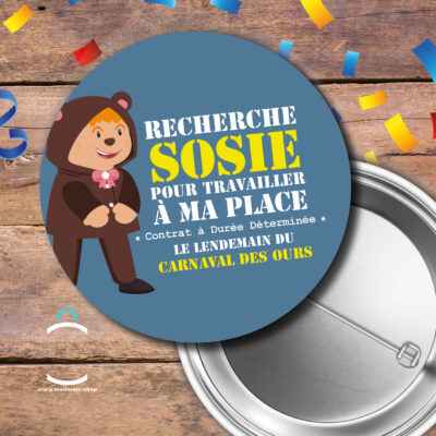 Badge – Recherche sosie (Carnaval des Ours)