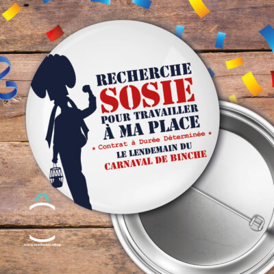 Badge – Recherche sosie (Binche)