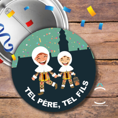 Badge – Tel père, tel fils