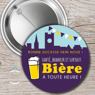 Badge – Santé, bonheur et bière à toute heure!