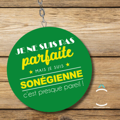 Porte-clés décapsuleur – Je ne suis pas parfaite mais je suis sonégienne