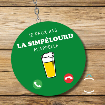 Porte-clés décapsuleur – Je peux pas, la Simpélourd m’appelle