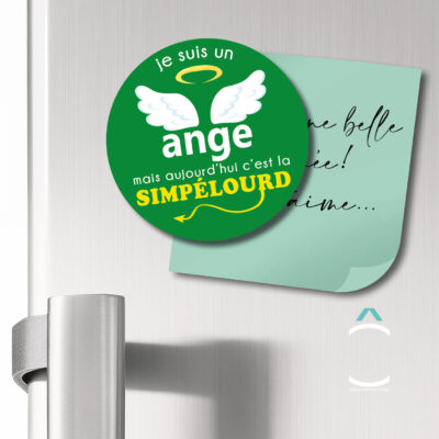 Magnet – Je suis un ange mais aujourd’hui c’est la Simpélourd