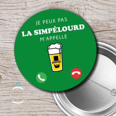 Badge – Je peux pas, la Simpélourd m’appelle