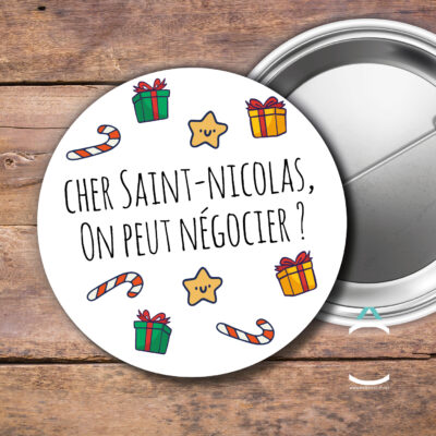 Badge – Cher Saint Nicolas, on peut négocier?