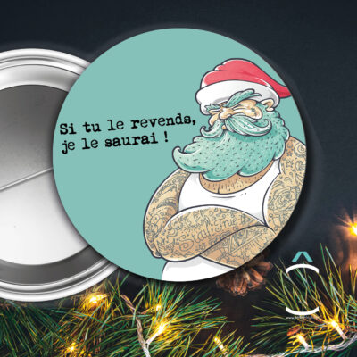 Badge – Si tu le revends, je le saurai