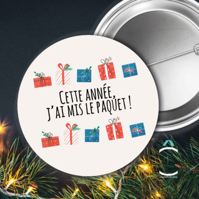 Badge – Cette année j’ai mis le paquet