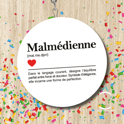 Malmédienne: définition