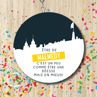 Etre de Malmedy c&rsquo;est un peu comme être une déesse mais en mieux