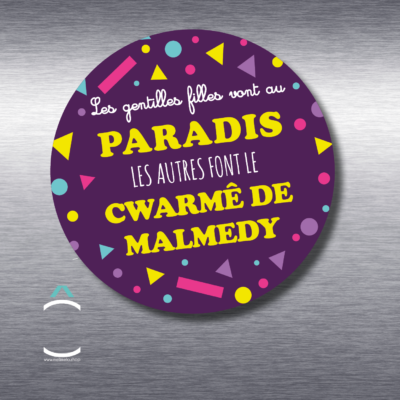 Les gentilles filles vont au paradis, les autres font le Cwarmê