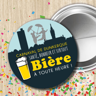 Badge – Santé, bonheur et bière à toute heure