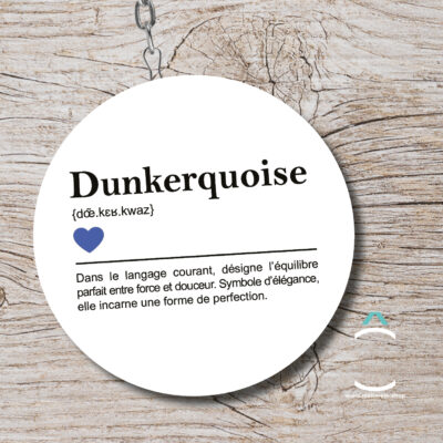 Porte-clés – Dunkerquoise: définition