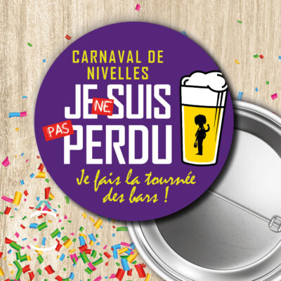 Badge – Je ne suis pas perdu, je fais la tournée des bars