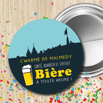 Badge – Santé, bonheur et bière à toute heure