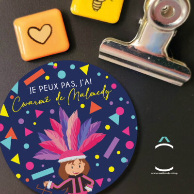 Magnet – Je peux pas, j&rsquo;ai Cwarmê de Malmedy
