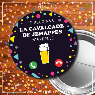 Badge – Je peux pas, la Cavalcade de Jemappes m&rsquo;appelle
