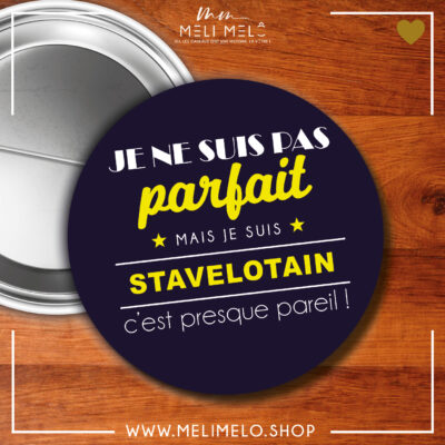 Badge – Je ne suis pas parfait mais je suis stavelotain