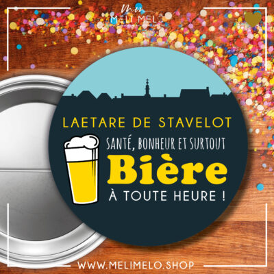 Badge – Santé, bonheur et bière à toute heure