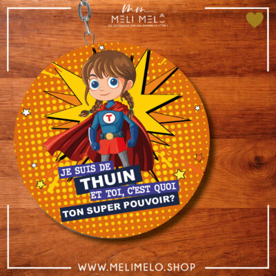 Porte-clés décapsuleur – Je suis de Thuin. Et toi? C&rsquo;est quoi ton super-pouvoir?