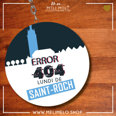 Porte-clés décapsuleur – Error 404: lundi de Saint-Roch