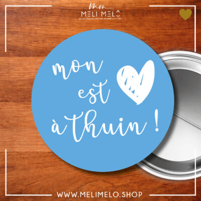Badge – Mon coeur est à Thuin