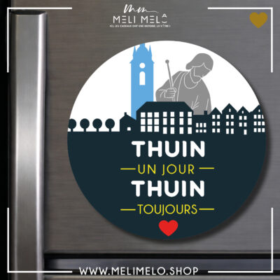 Magnet – Thuin un jour, Thuin toujours