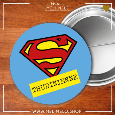 Badge – Super thudinienne