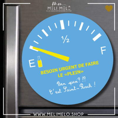 Magnet – Besoin urgent de faire le plein. Ben quoi?!? C&rsquo;est Saint-Roch!
