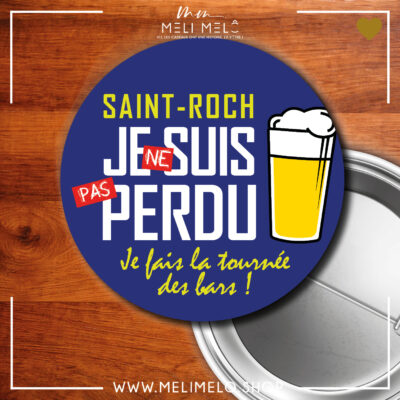 Badge – Je ne suis pas perdu, je fais la tournée des bars