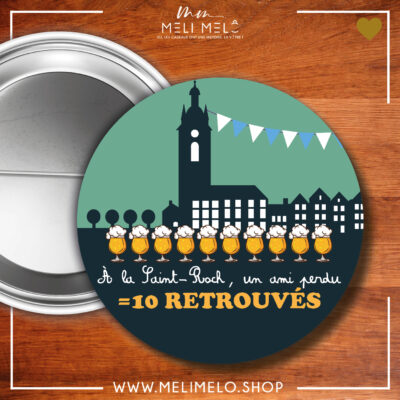 Badge – A la Saint-Roch, un ami perdu = 10 retrouvés