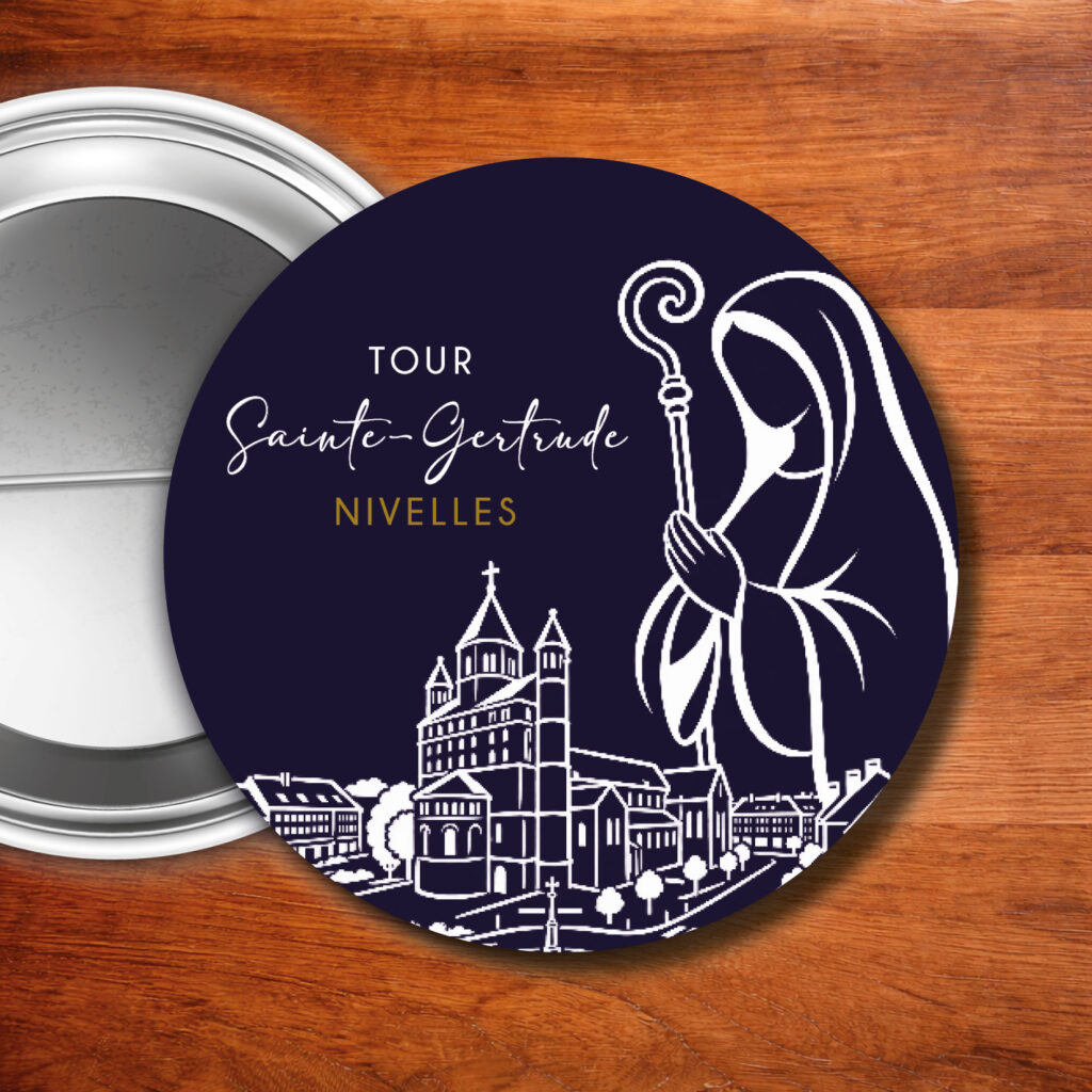 Nos badges pour le Tour Sainte Gertrude