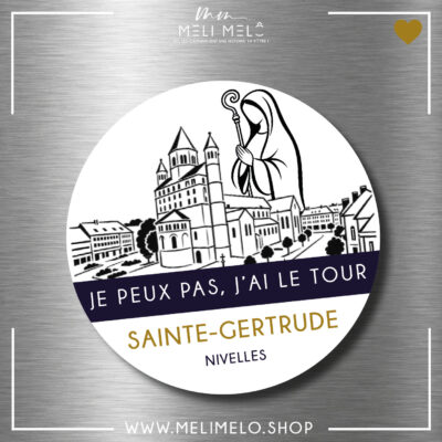 Magnet – Je peux pas, j&rsquo;ai le Tour Sainte-Gertrude