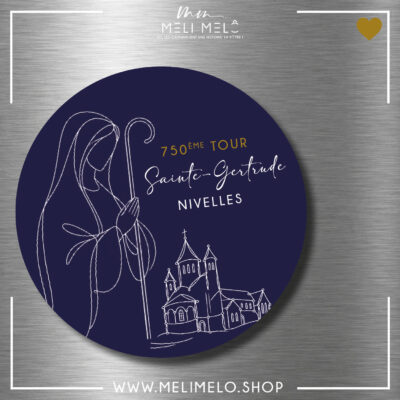 Magnet – 750ème Tour Sainte-Gertrude